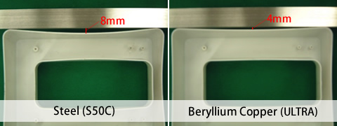 Steel(S50C):8mm / Beryllium Copper (ULTRA):4mm
